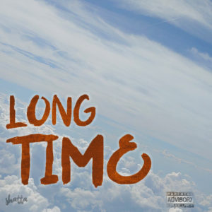 Shatta Long Time